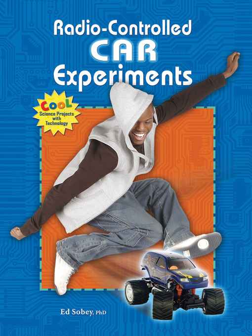 Title details for Radio-Controlled Car Experiments by Ed Sobey, PhD - Wait list